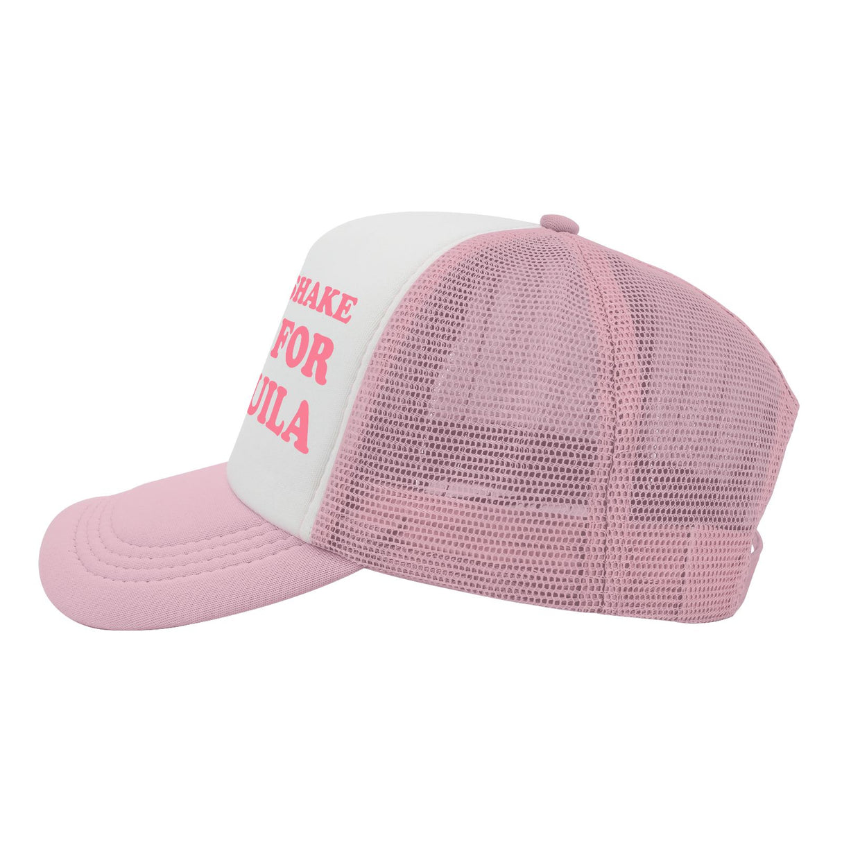 Will Shake Ass For Tequila Funny Party Trucker Hat