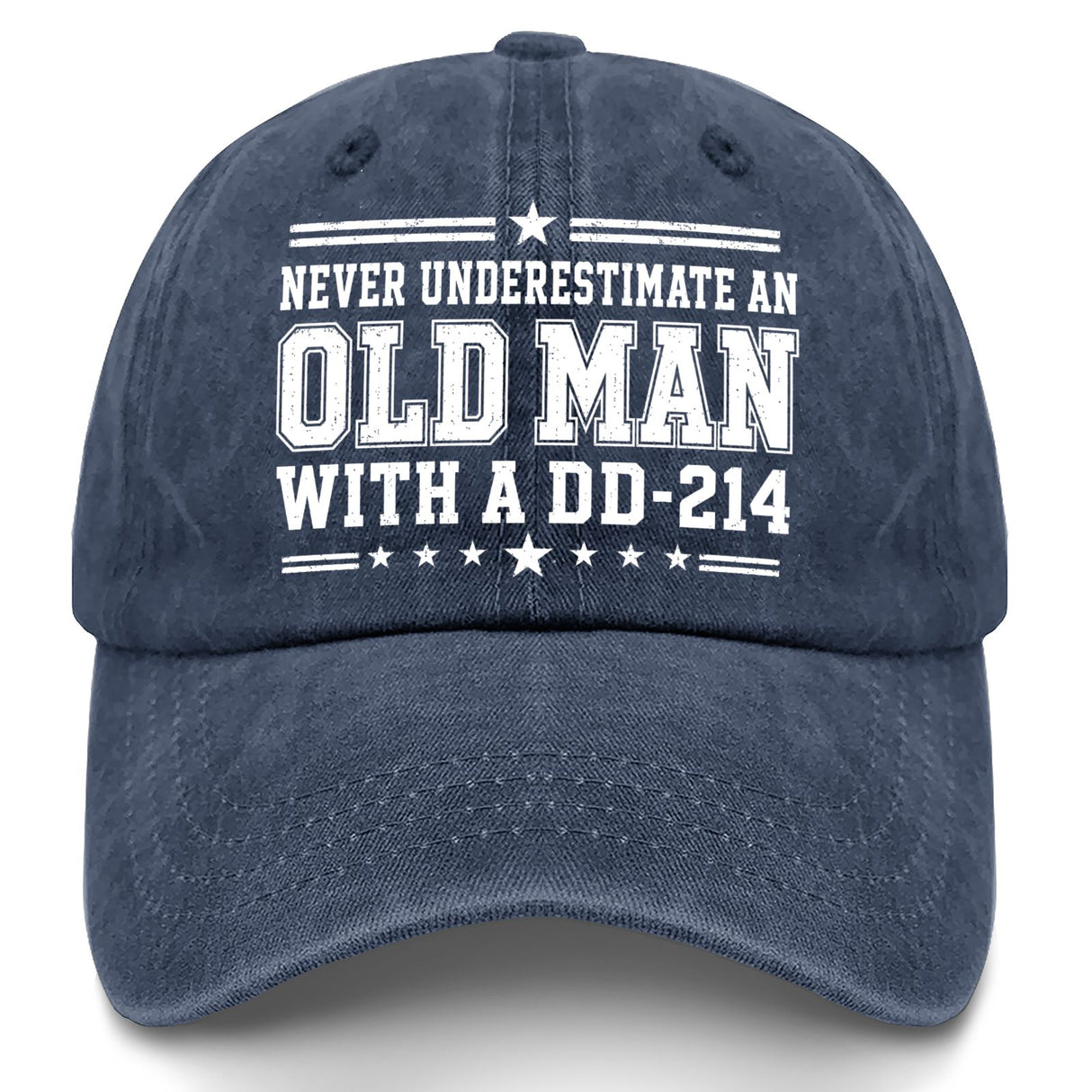 Never Underestimate an Old Man With a DD-214 Hat