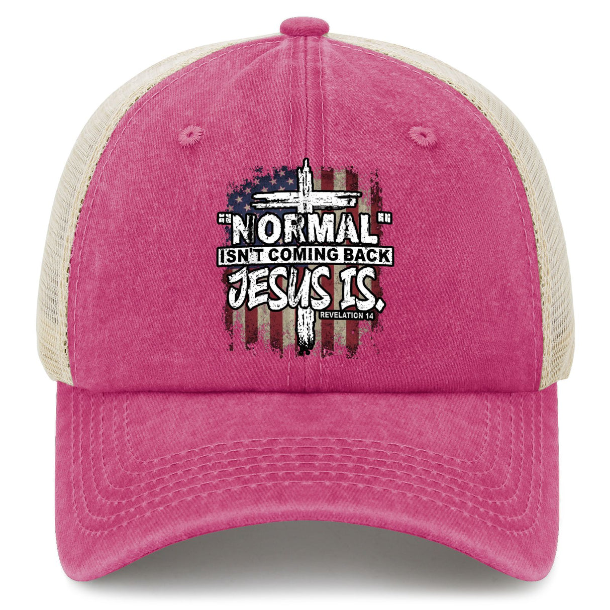 "Normal" Isn't Coming Back Jesus Is Hat