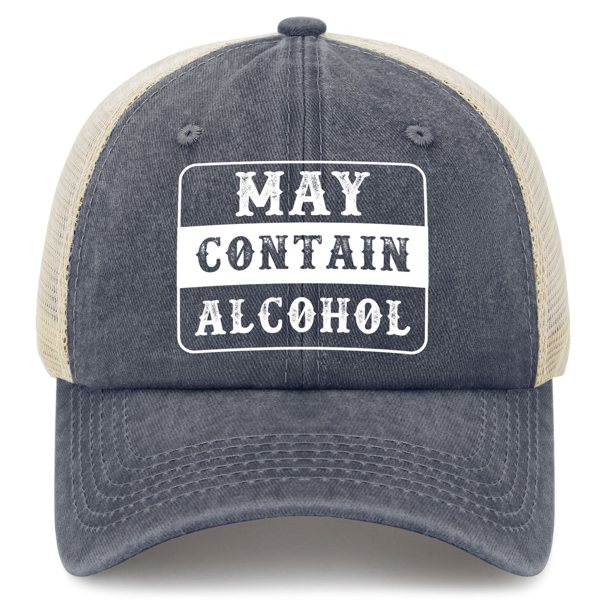 May Contain Alcohol Trucker Hat