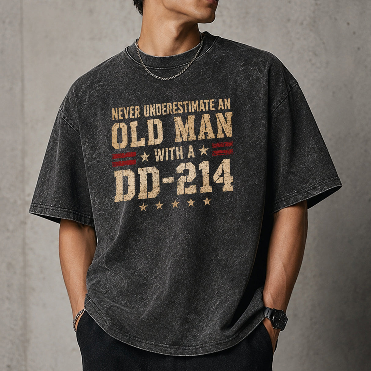 Never Underestimate an Old Man With a DD-214 Shirt