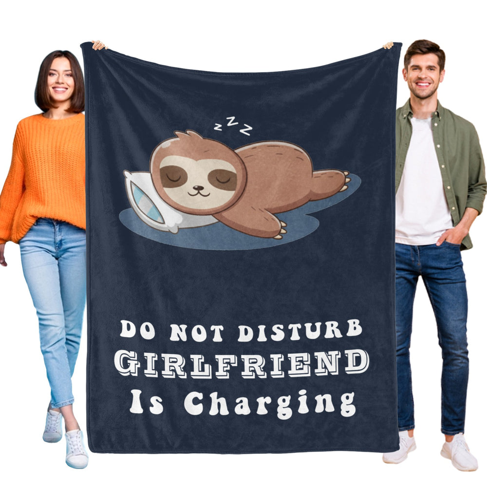 Funny Girlfriend Gifts Girlfriend is Charging Sloth Blanket