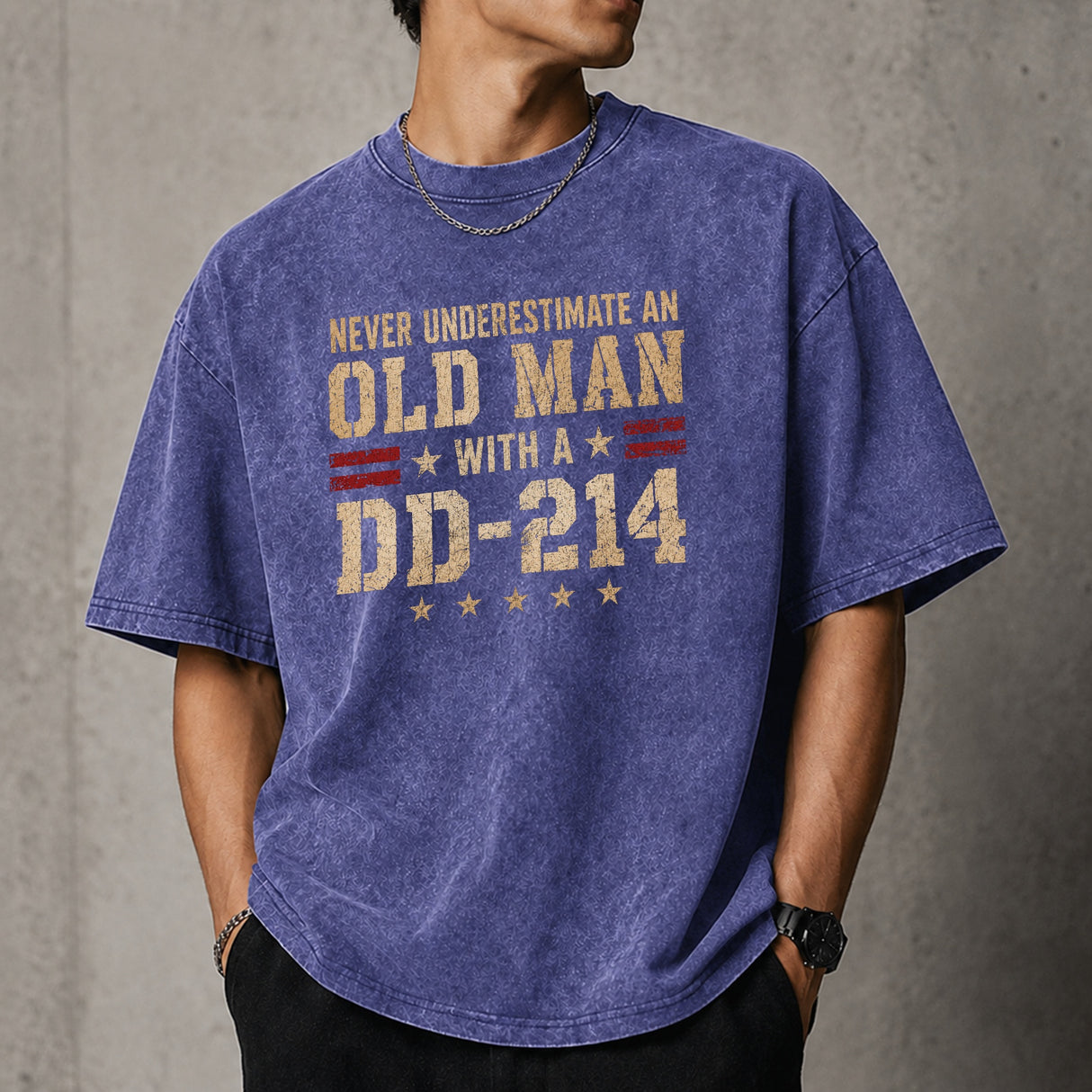 Never Underestimate an Old Man With a DD-214 Shirt