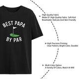 Best Papa By Par T-Shirts