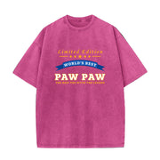 World's Best Paw Paw Limited Edition Grandpa Gift T-Shirt