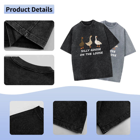 Silly Goose On The Loose T–Shirt