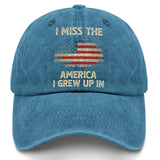 I Miss The America I Grew Up In Hat