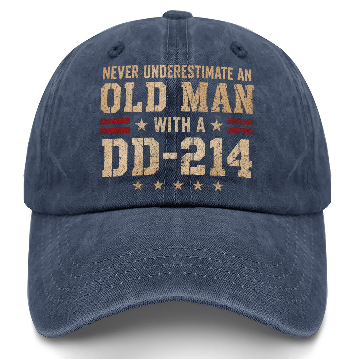 Never Underestimate an Old Man With a DD-214 Hat