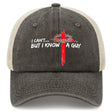 I Can't But I Know a Guy Hat