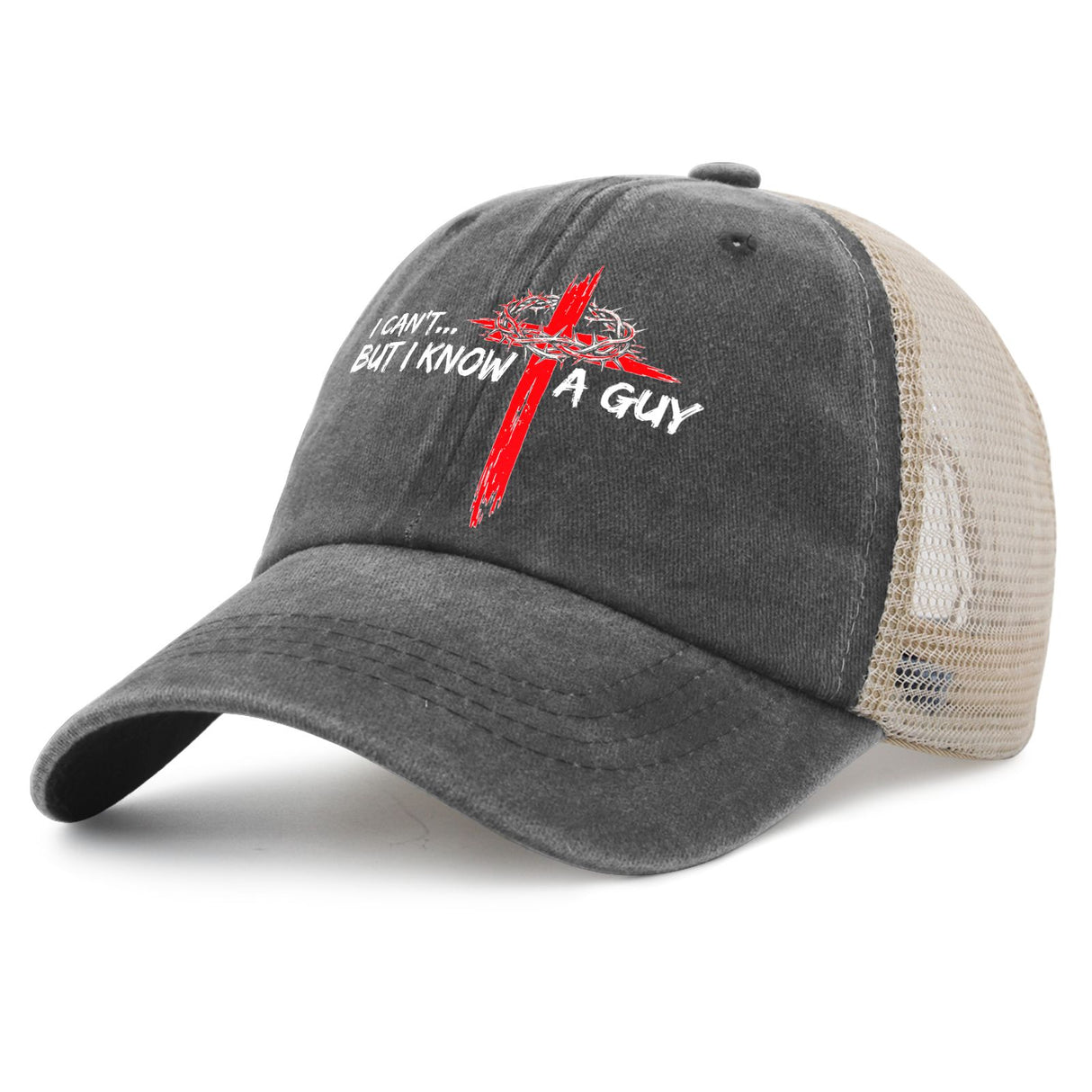 I Can't But I Know a Guy Hat