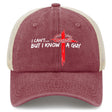 I Can't But I Know a Guy Hat