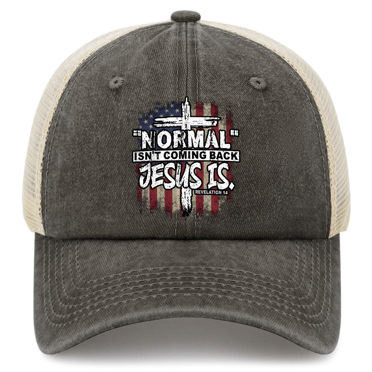 "Normal" Isn't Coming Back Jesus Is Hat
