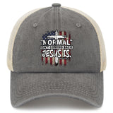"Normal" Isn't Coming Back Jesus Is Hat