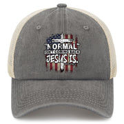 "Normal" Isn't Coming Back Jesus Is Hat