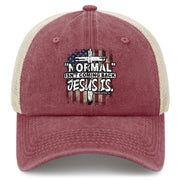 "Normal" Isn't Coming Back Jesus Is Hat