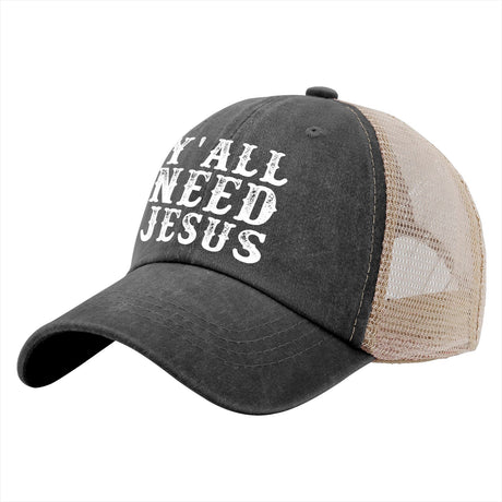 Y'all Need Jesus Trucker Hat