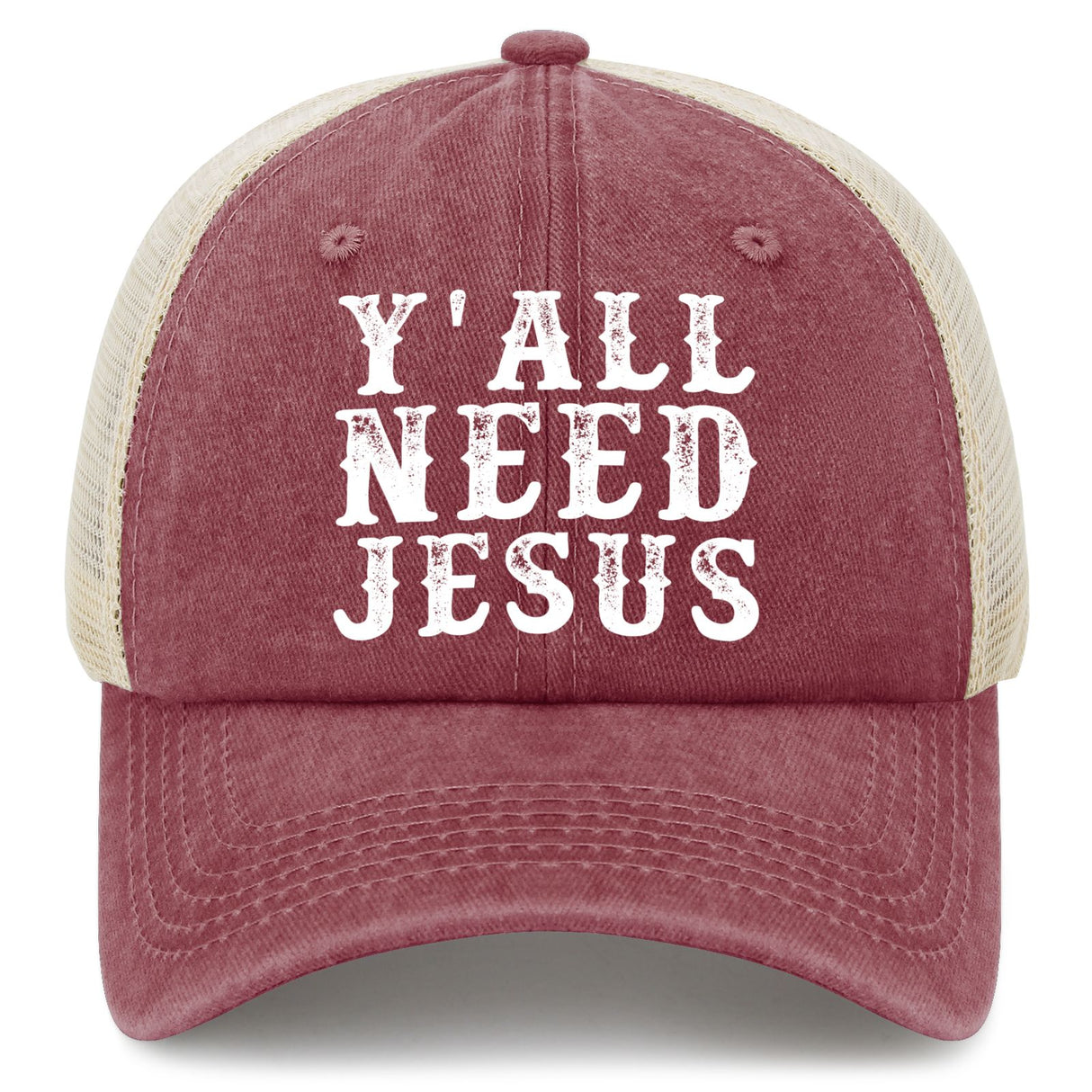 Y'all Need Jesus Trucker Hat