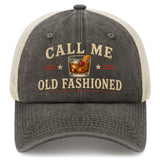 Call Me Old Fashioned Trucker Hat