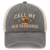 Call Me Old Fashioned Trucker Hat