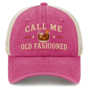 Call Me Old Fashioned Trucker Hat