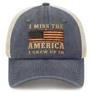 I Miss The America I Grew Up In Trucker Hat