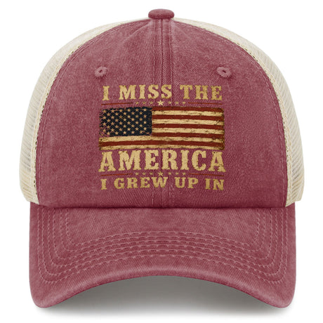 I Miss The America I Grew Up In Trucker Hat