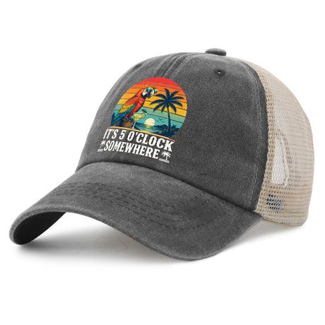 It's 5 O'Clock Somewhere Trucker Hat