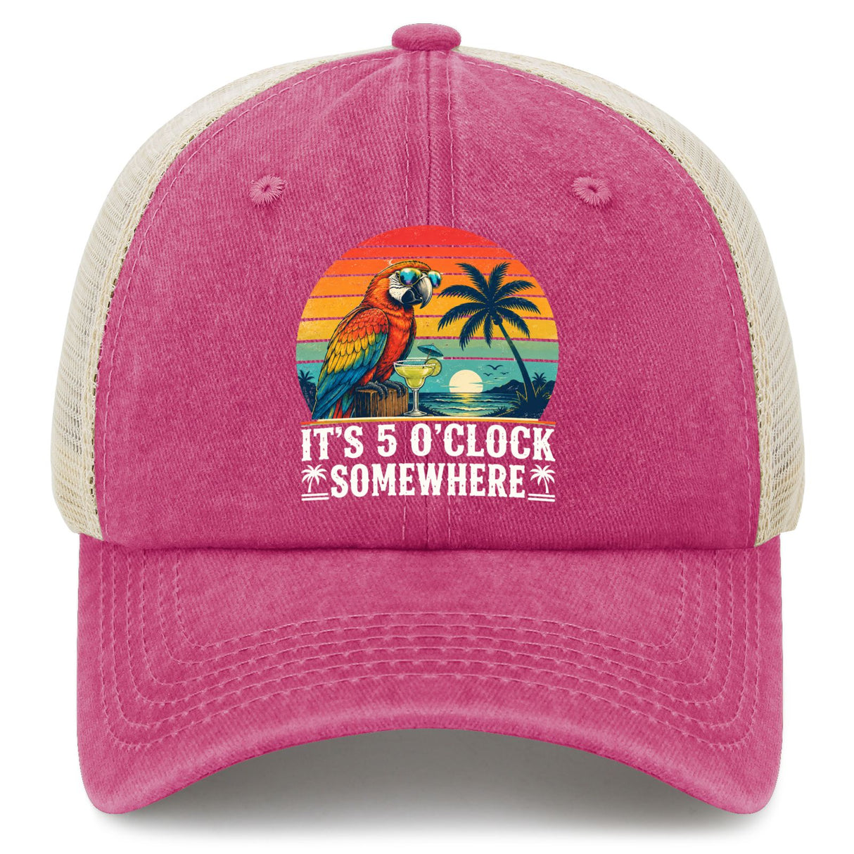 It's 5 O'Clock Somewhere Trucker Hat