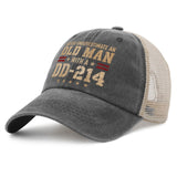 Never Underestimate an Old Man With a DD-214 Trucker Hat