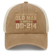 Never Underestimate an Old Man With a DD-214 Trucker Hat