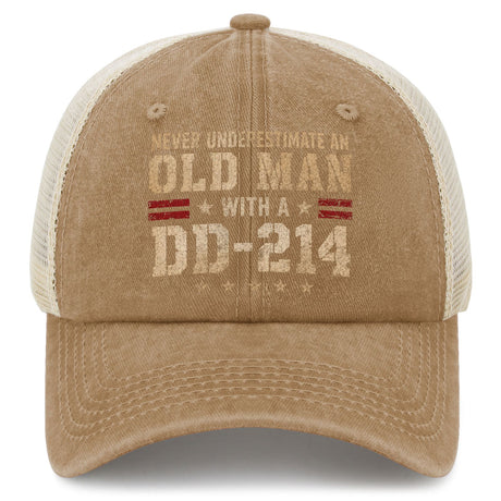 Never Underestimate an Old Man With a DD-214 Trucker Hat