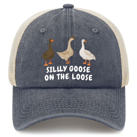 Silly Goose On The Loose Trucker Hat
