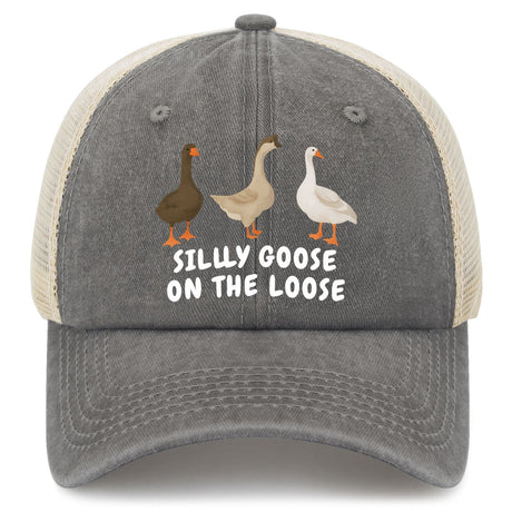 Silly Goose On The Loose Trucker Hat