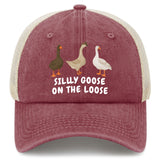 Silly Goose On The Loose Trucker Hat