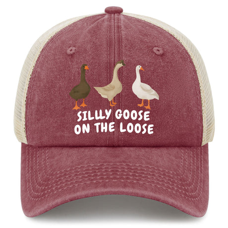 Silly Goose On The Loose Trucker Hat