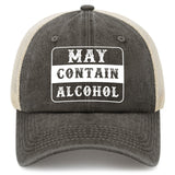 May Contain Alcohol Trucker Hat