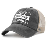 May Contain Alcohol Trucker Hat
