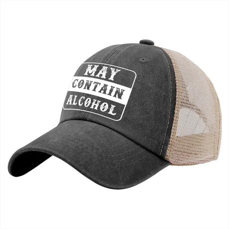 May Contain Alcohol Trucker Hat