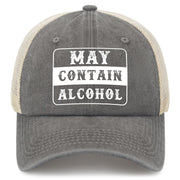 May Contain Alcohol Trucker Hat
