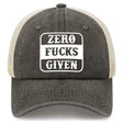 Zero Fucks Given Trucker Hat
