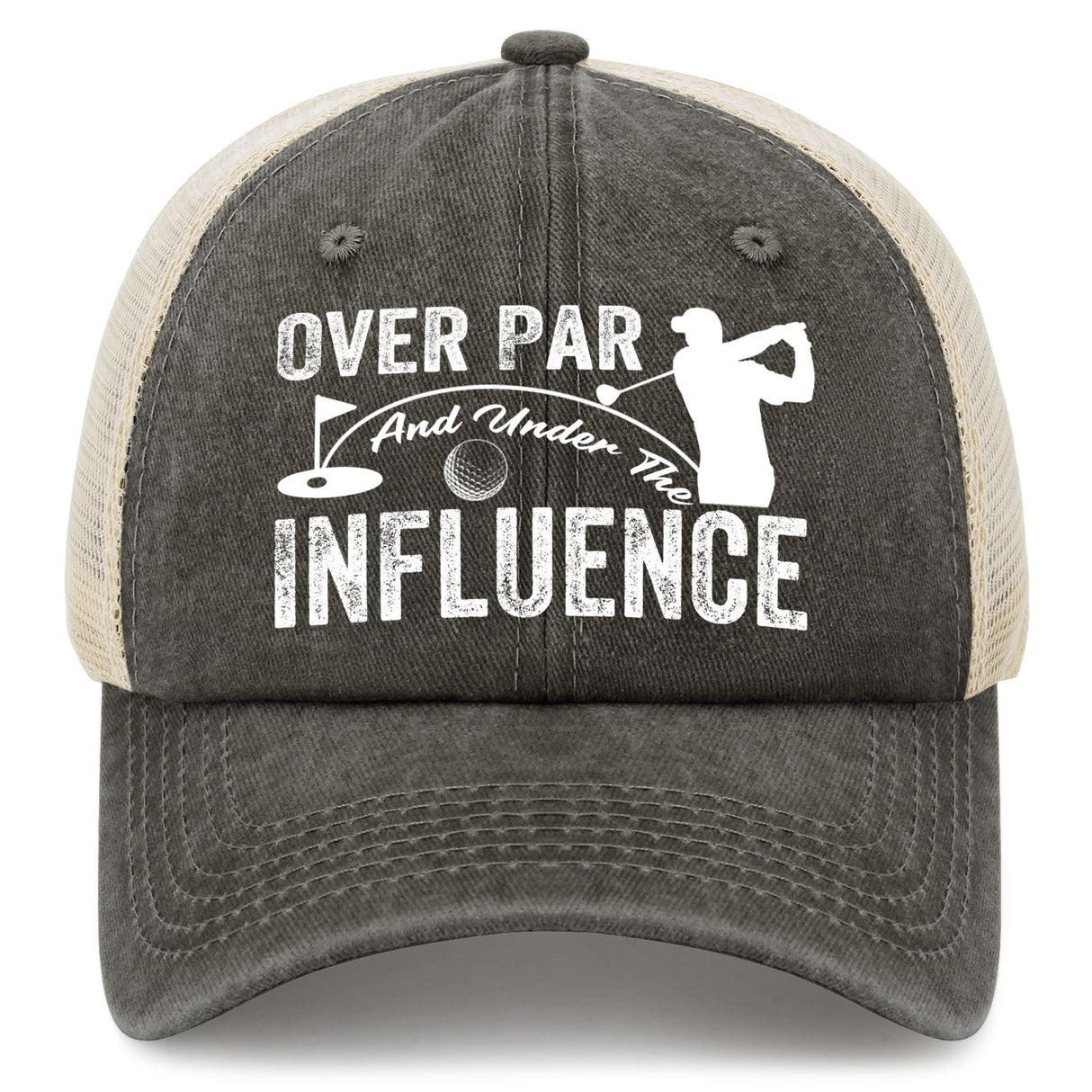Over Par And Under The Influence Trucker Hat