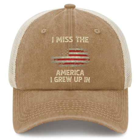 I Miss The America I Grew Up In Trucker Hat