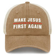 Make Jesus First Again Trucker Hat