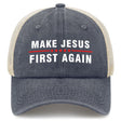 Make Jesus First Again Trucker Hat