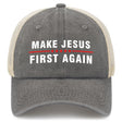 Make Jesus First Again Trucker Hat