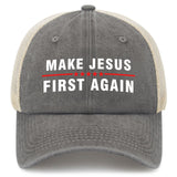 Make Jesus First Again Trucker Hat