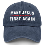 Make Jesus First Again Hat