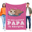 Onlydads Funny Papa Birthday Gifts, Papa is Charging Sloth Blanket, Grandpa Gifts for Fathers Day