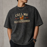 Call Me Old Fashioned T-Shirt