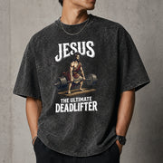Jesus The Ultimate Deadlifter Shirt
